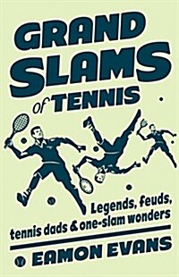 Grand Slams of Tennis (Paperback)