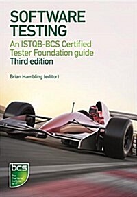 Software Testing : An ISTQB-BCS Certified Tester Foundation guide (Paperback, 3 ed)