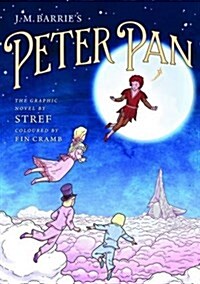 J.M. Barries Peter Pan : The Graphic Novel (Paperback)