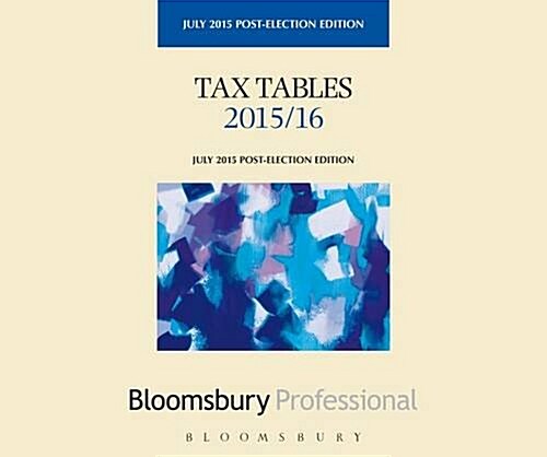 Tax Tables 2015/16: Post-Election Edition (Paperback)