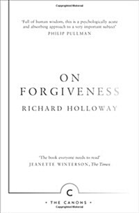 On Forgiveness : How Can We Forgive the Unforgivable? (Paperback, Main - Canons Edition)