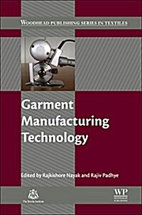 Garment Manufacturing Technology (Hardcover)