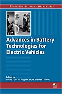 Advances in Battery Technologies for Electric Vehicles (Hardcover)