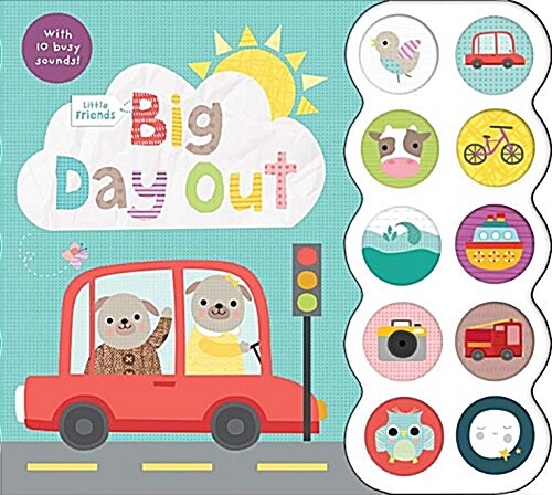 Big Day Out : Little Friends (Board Book)