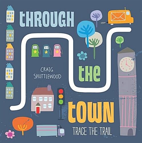 Trace the Trail: Through the Town (Board Book)