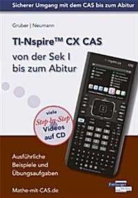 TI Nspire CX CAS Von Der Sek I Bis Zum (Paperback)
