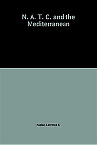 NATO and the Mediterranean (Hardcover)