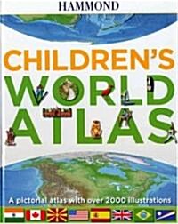 Hammond Childrens World Atlas (Hardcover, 1st)