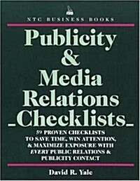 Publicity & Media Relations Checklists (Paperback)