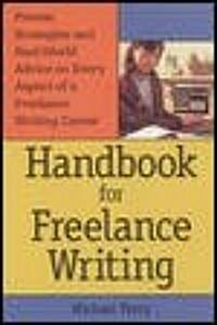 Handbook for Freelance Writing (Paperback, Revised)
