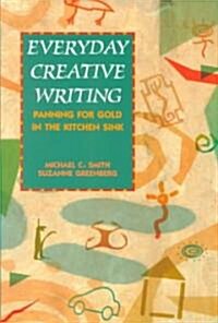 Everyday Creative Writing (Paperback)