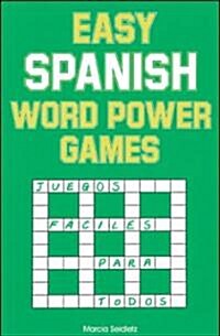 Easy Spanish Word Power Games (Paperback)