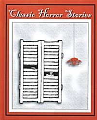 Classic Horror Stories (Paperback, Student)