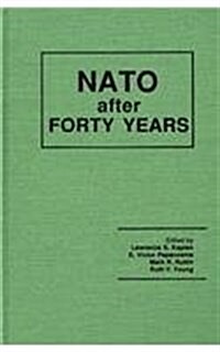 NATO After Forty Years (Hardcover)