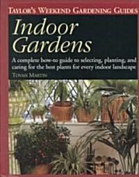 Indoor Gardens (Hardcover)