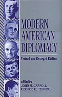 Modern American Diplomacy (Hardcover, Rev and Enl)