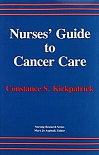 Nurses Guide to Cancer Care (Hardcover)