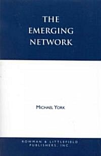 The Emerging Network: A Sociology of the New Age and Neo-Pagan Movements (Paperback)