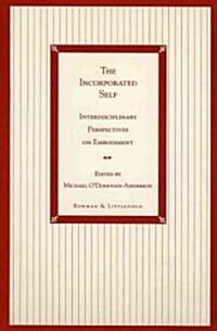 The Incorporated Self (Paperback)