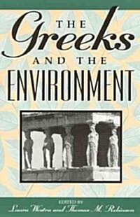 The Greeks and the Environment (Paperback)