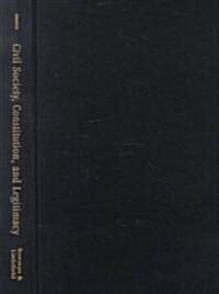 Civil Society, Constitution, and Legitimacy (Hardcover)