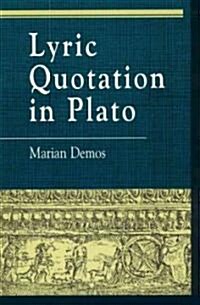 Lyric Quotation in Plato (Hardcover)