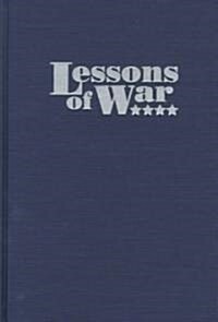 Lessons of War: The Civil War in Childerns Magazines (Hardcover)