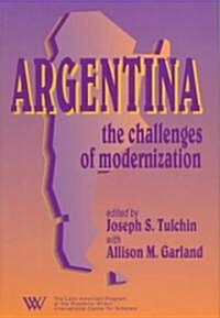 Argentina: The Challenges of Modernization (Hardcover)