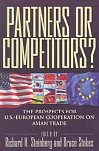 Partners or Competitors? (Paperback)