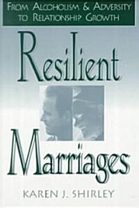 Resilient Marriages (Paperback)