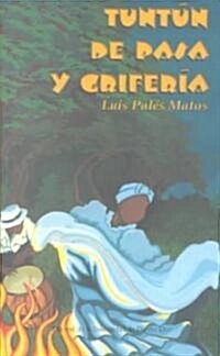 Tuntun de pasa y griferia (Hardcover)