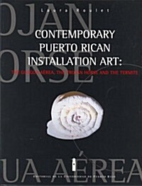 Contemporary Puerto Rican Installation Art (Paperback)