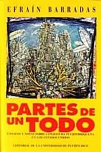 Partes de un todo/ Parts of the whole (Paperback)