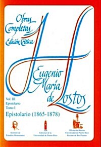 Epistolario, 1865-1878/ Epistolary, 1865-1878 (Hardcover)