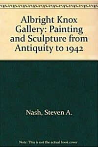 Painting and Sculpture from Antiquity to 1942 (Hardcover)