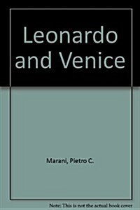 Leonardo and Venice (Hardcover)