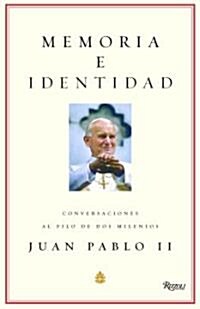 Memoria E Identidad: Conversaciones Al Filo de DOS Milenios (Hardcover)