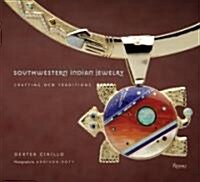 Southwestern Indian Jewelry (Hardcover)