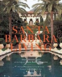 Santa Barbara Living (Hardcover)