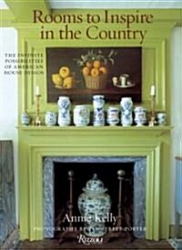 Rooms to Inspire in the Country (Hardcover)