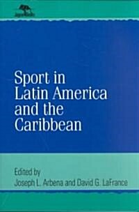 Sport in Latin America and the Caribbean (Paperback)