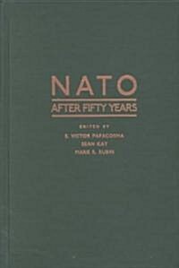 NATO After Fifty Years (Hardcover)