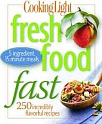 Fresh Food Fast (Paperback)