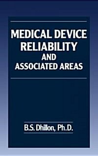 Medical Device Reliability and Associated Areas (Hardcover)