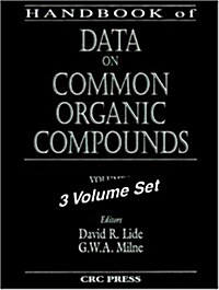 Handbook of Data on Common Organic Compounds (Hardcover, 3 Vol. Set)