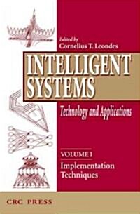 Intelligent Systems: Technology and Applications, Six Volume Set (Hardcover)