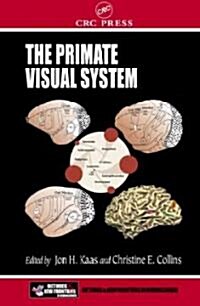 The Primate Visual System (Hardcover)