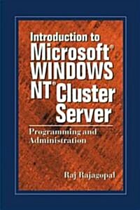 Introduction to Microsoft Windows NT Cluster Server: Programming and Administration (Hardcover)