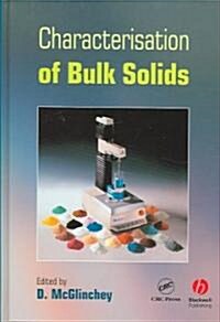 Characterisation Of Bulk Solids (Hardcover)