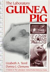 The Laboratory Guinea Pig (Paperback, Spiral)